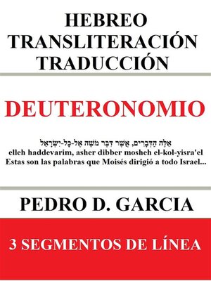 Deuteronomio--Hebreo Transliteración Traducción - ebook